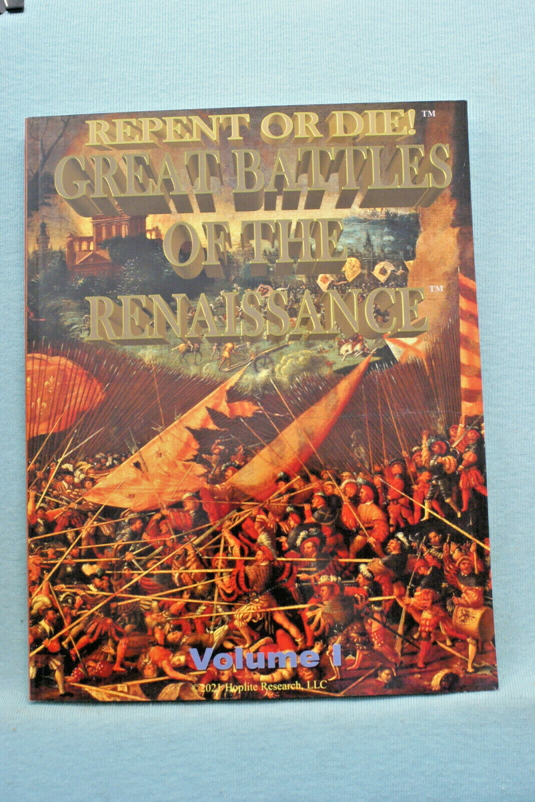 Repent or Die! - Great Battles of The Renaissance - Vol 1